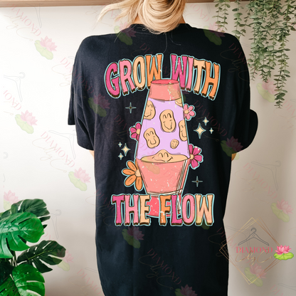 Grow With The Flow